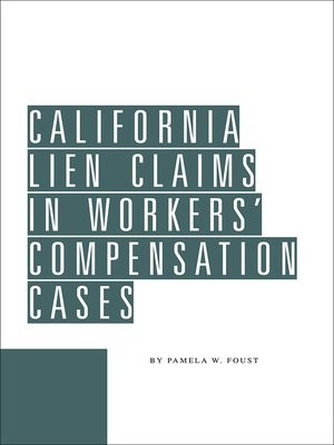 cover image of California Lien Claims in Workers' Compensation Cases